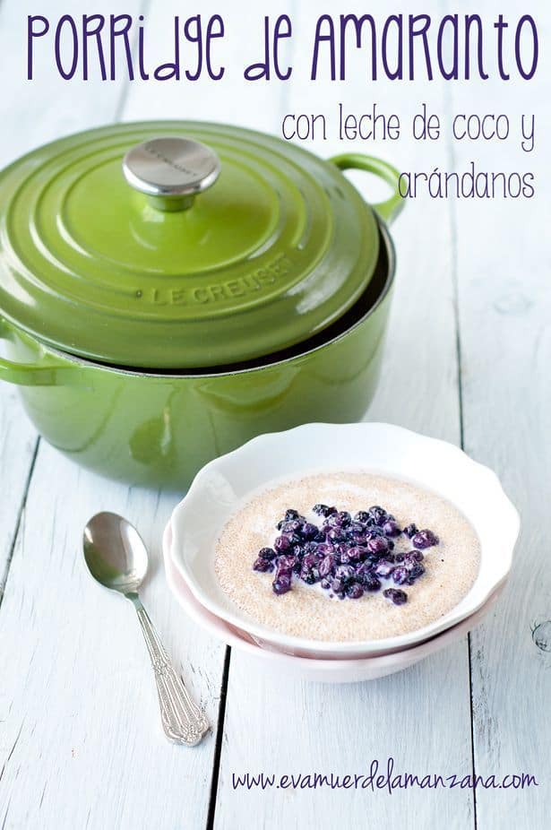 Gachas de amaranto con leche de coco, desayuno sin gluten