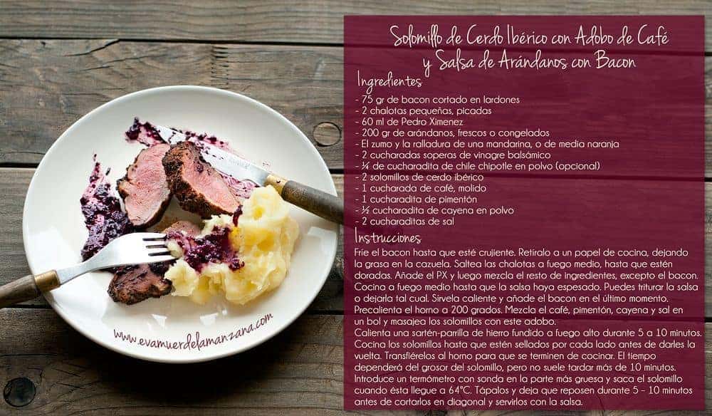 Mini Receta: Solomillo de Cerdo Ibérico de Bellota con Adobo de Café y Salsa de Arándanos con Bacon
