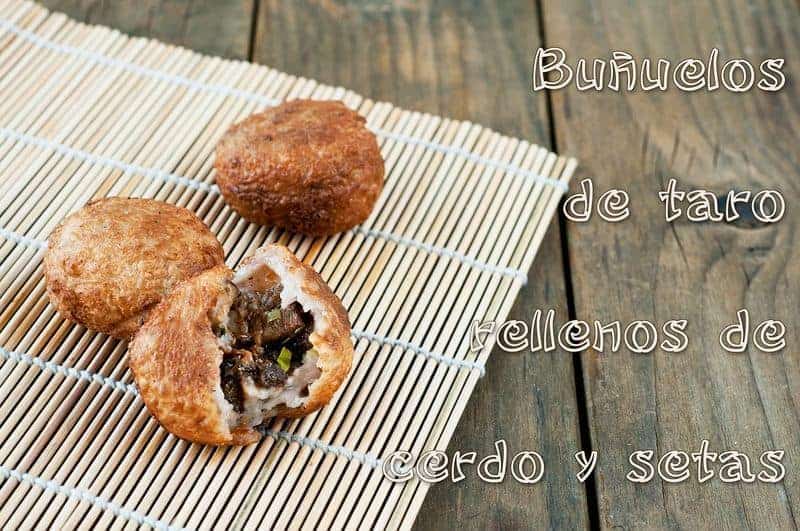 Receta: Buñuelos de Taro Rellenos de Cerdo Ibérico de Bellota y Setas