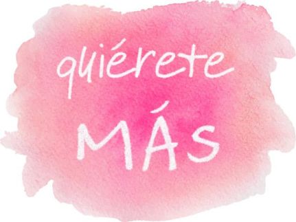 Quiérete más