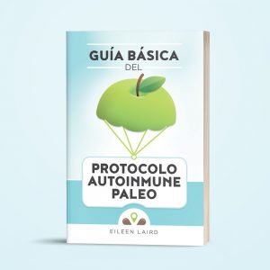 Guía-básica-del-Protocolo-Autoinmune-Paleo